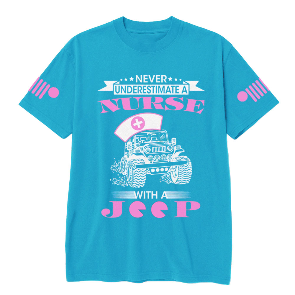 Never Underestimate a Nurse with a Jp T-Shirt