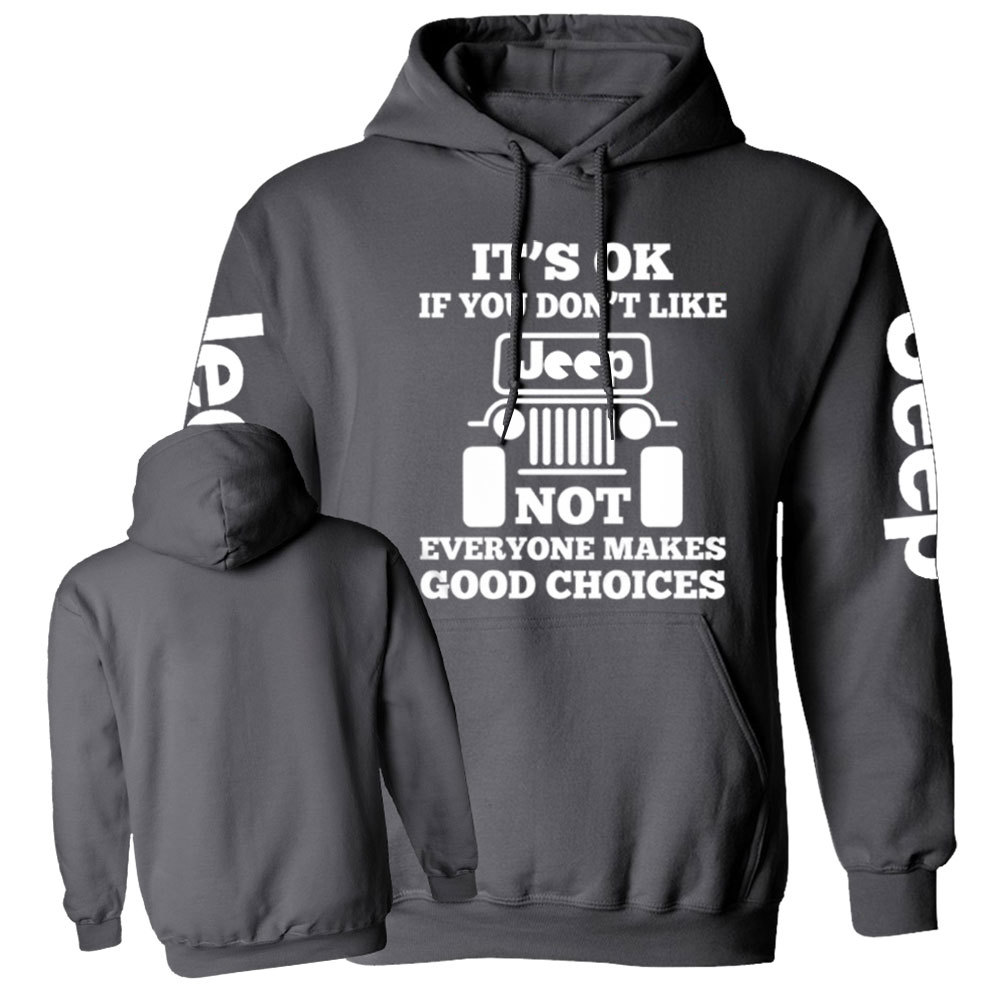Not Everyone Makes Good Choices Jp Funny Casual Hoodie