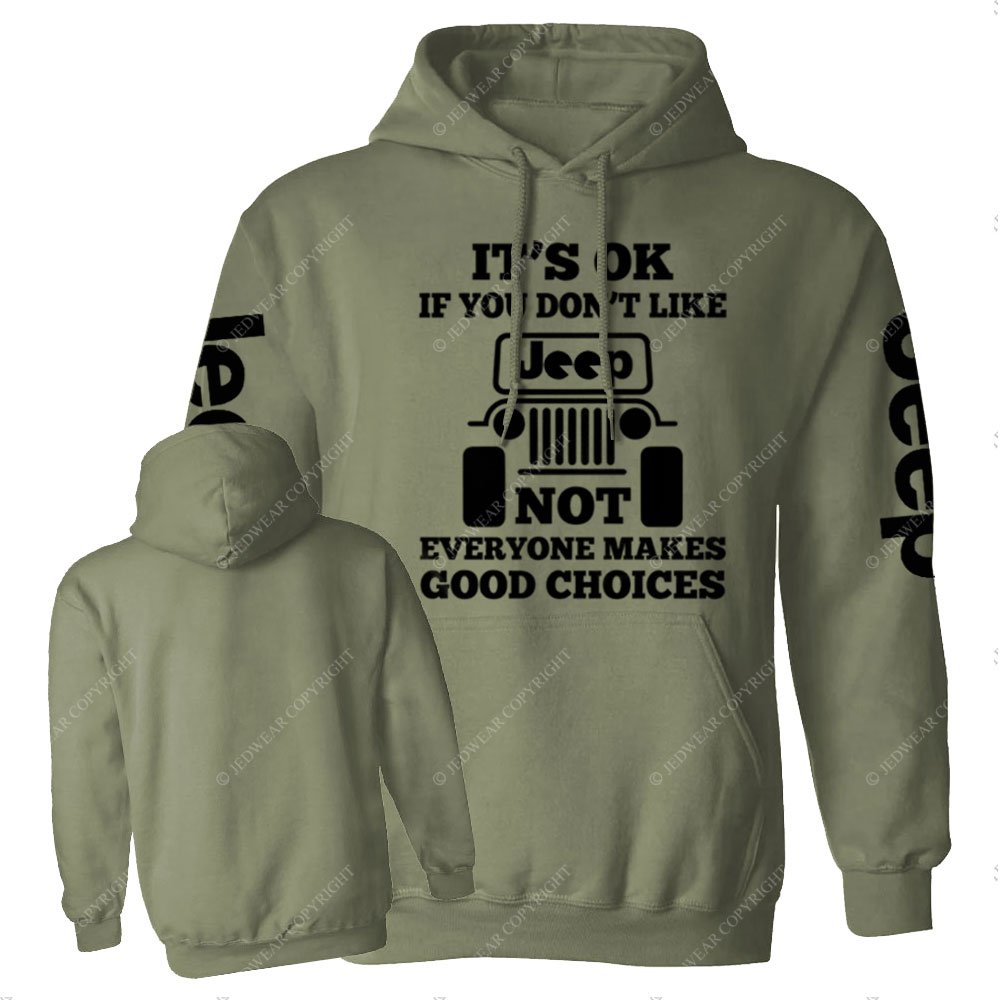 Not Everyone Makes Good Choices Jp Funny Casual Hoodie