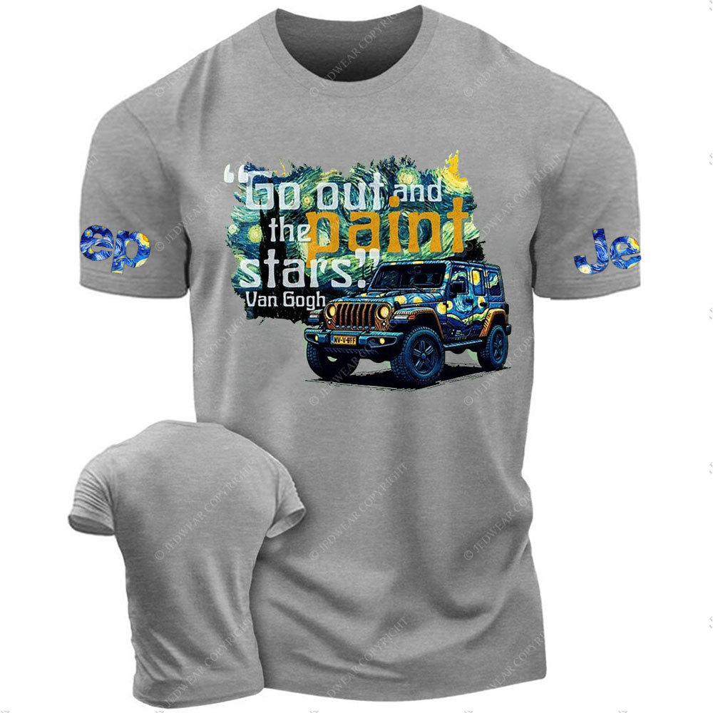 Go Out and Paint Stars with Jp Van Gogh Paint T-Shirt