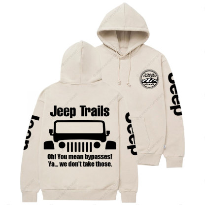 Funny Jp Trail No Bypasses Casual Hoodie