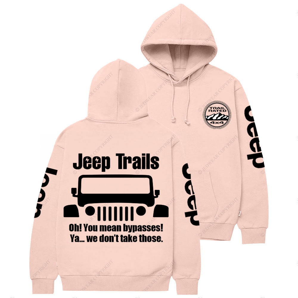 Funny Jp Trail No Bypasses Casual Hoodie