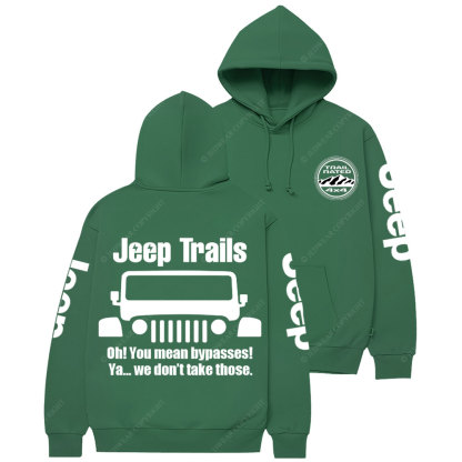 Funny Jp Trail No Bypasses Casual Hoodie