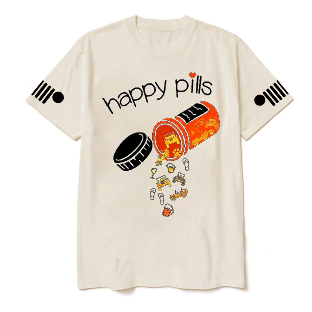 Happy Pills are Beer, Pet and Jp T-Shirt