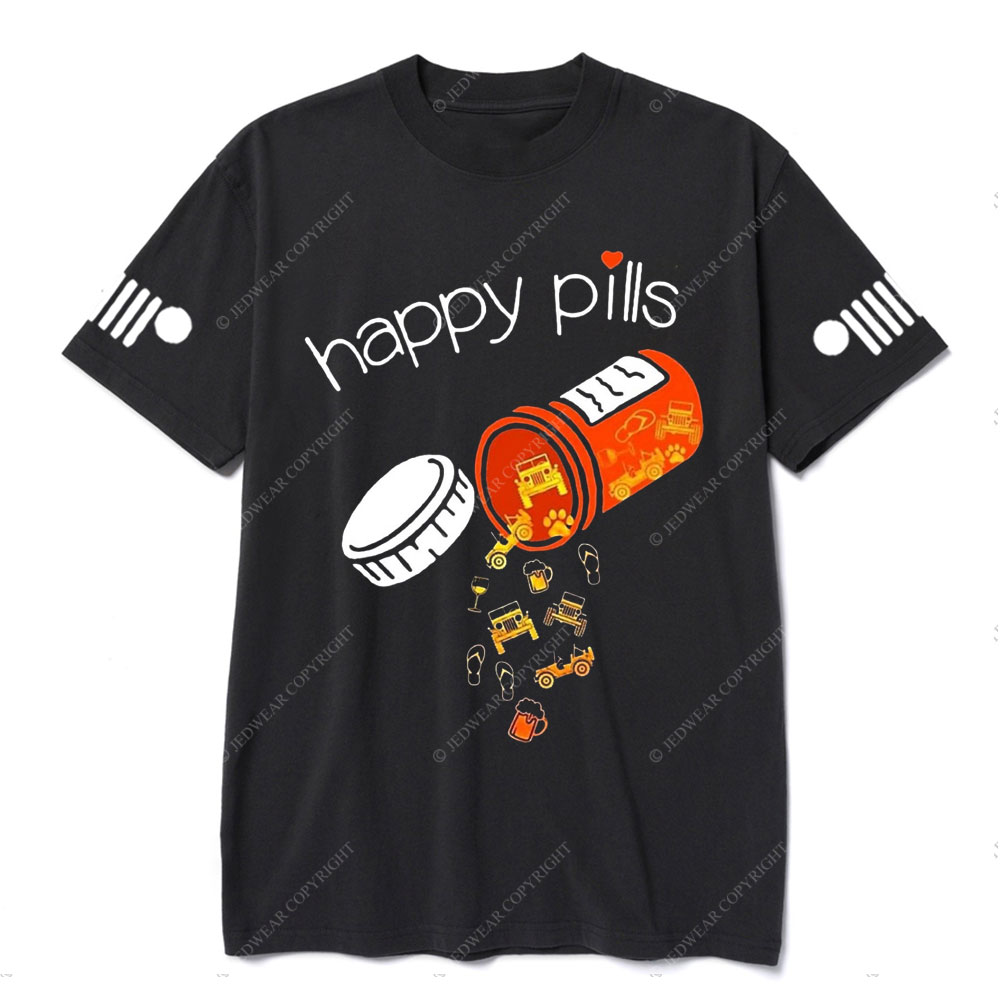 Happy Pills are Beer, Pet and Jp T-Shirt
