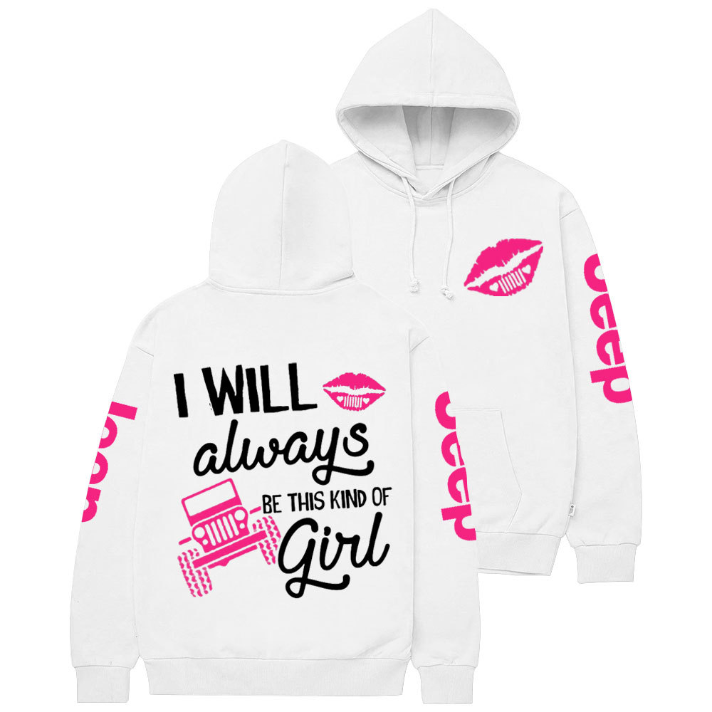 Hot Pink Lip I Will Always Be This Kind of Jp Casual Hoodie