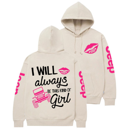 Hot Pink Lip I Will Always Be This Kind of Jp Casual Hoodie