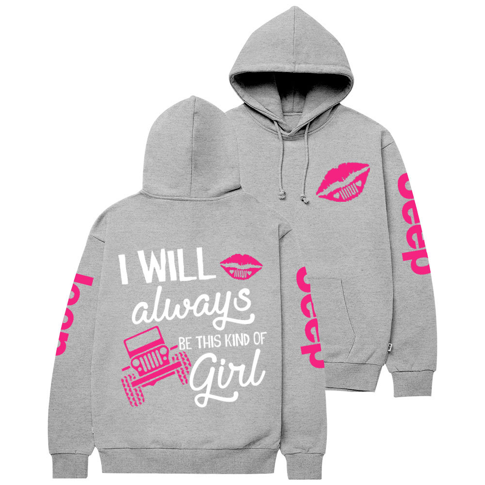 Hot Pink Lip I Will Always Be This Kind of Jp Casual Hoodie