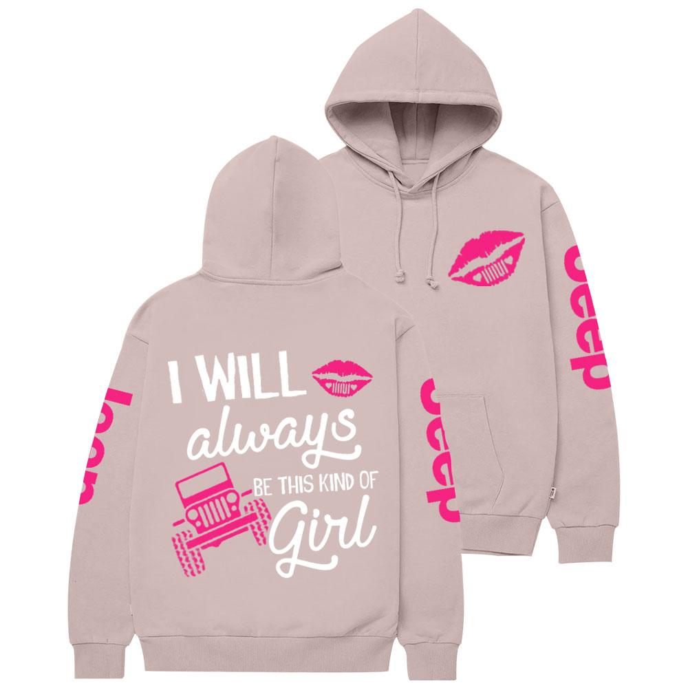 Hot Pink Lip I Will Always Be This Kind of Jp Casual Hoodie
