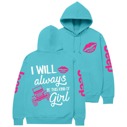 Hot Pink Lip I Will Always Be This Kind of Jp Casual Hoodie