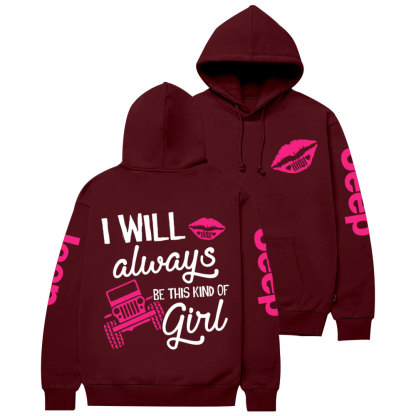 Hot Pink Lip I Will Always Be This Kind of Jp Casual Hoodie