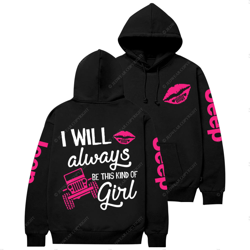 Hot Pink Lip I Will Always Be This Kind of Jp Casual Hoodie