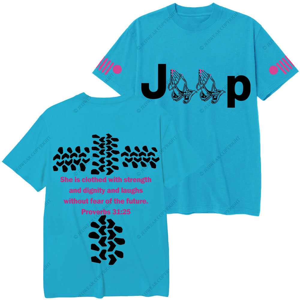 Jp Pray She Is Clothed With Strength Hot Pink Double Printed T-Shirt