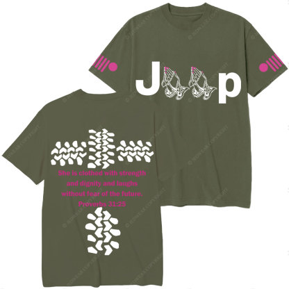 Jp Pray She Is Clothed With Strength Hot Pink Double Printed T-Shirt