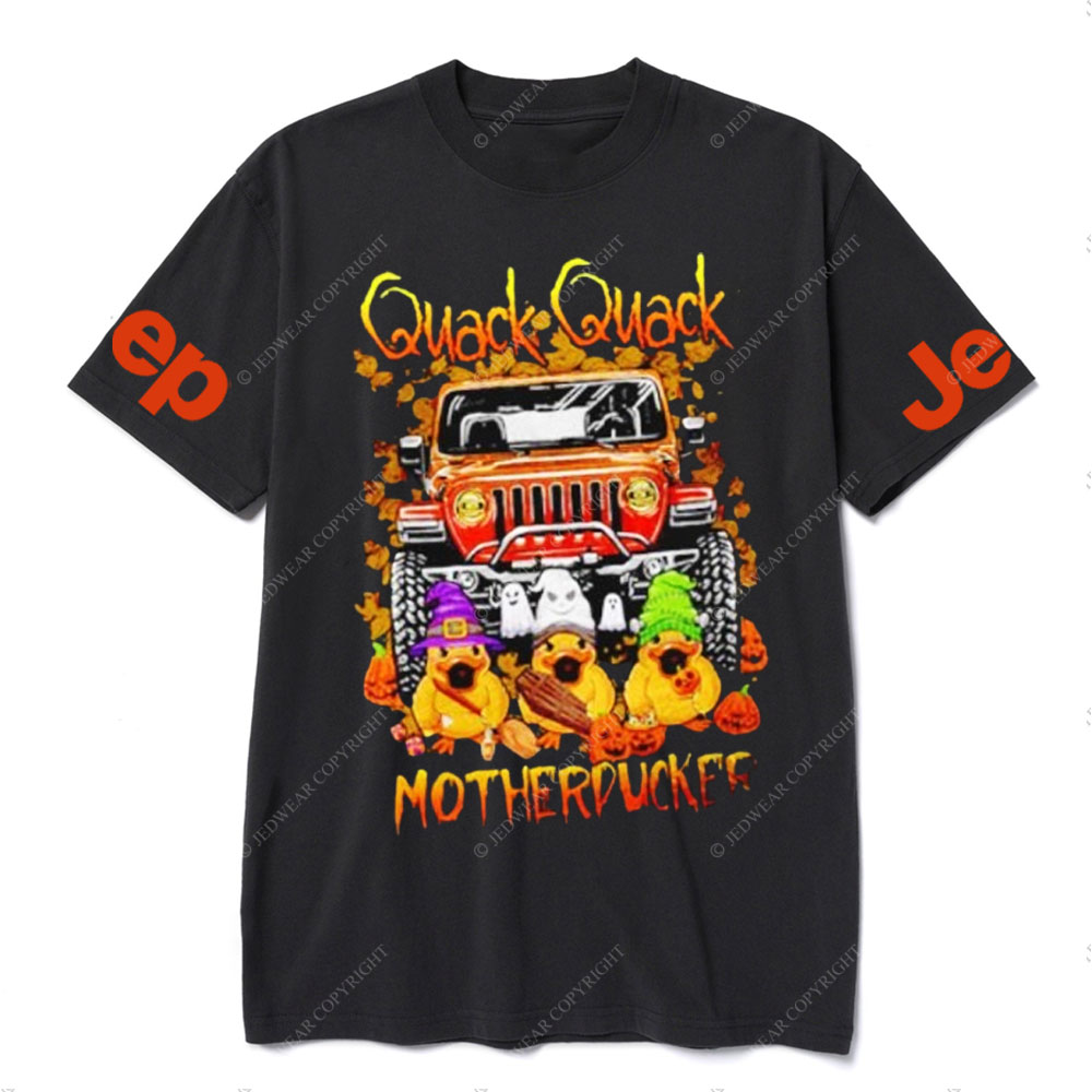 Quack Quack Motherducker Jp Halloween T-Shirt