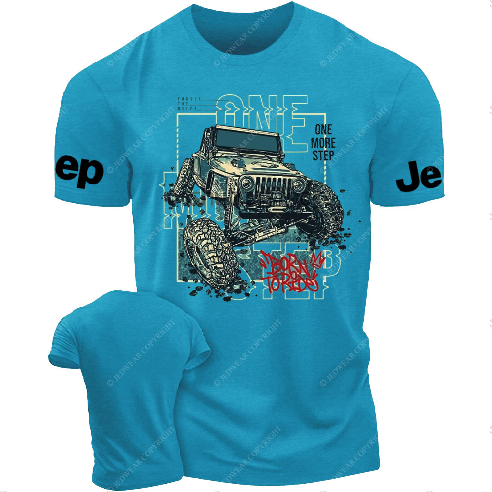 One More Step, Born to Ride Jp Lover T-Shirt