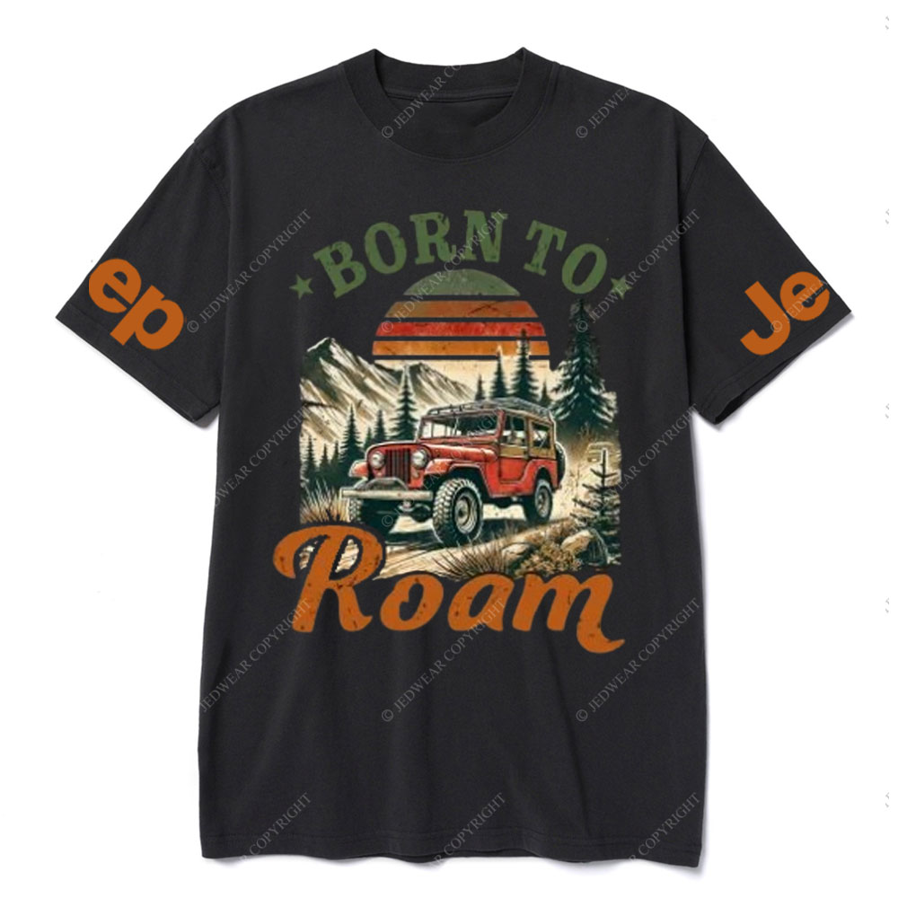 Born to Roam Off road 4x4 Trails Jp Lover T-Shirt