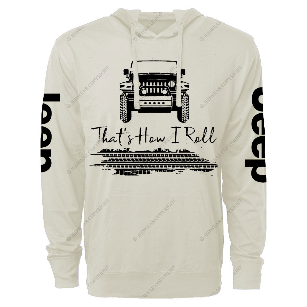 Cool Jp That's How I Roll Oversized Lightweight Hoodie
