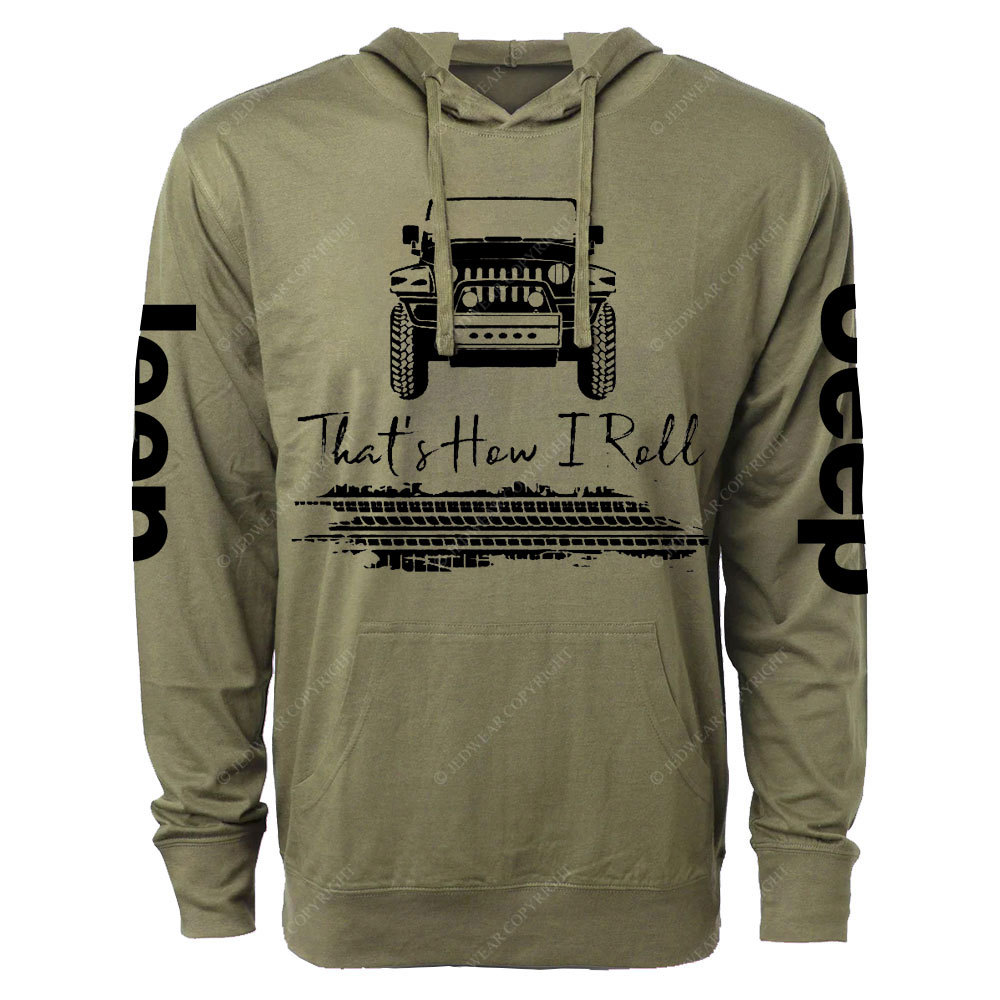 Cool Jp That's How I Roll Oversized Lightweight Hoodie
