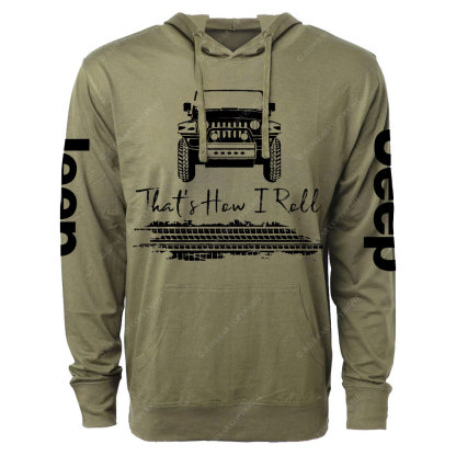 Cool Jp That's How I Roll Oversized Lightweight Hoodie