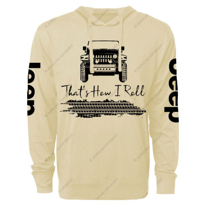 Cool Jp That's How I Roll Oversized Lightweight Hoodie