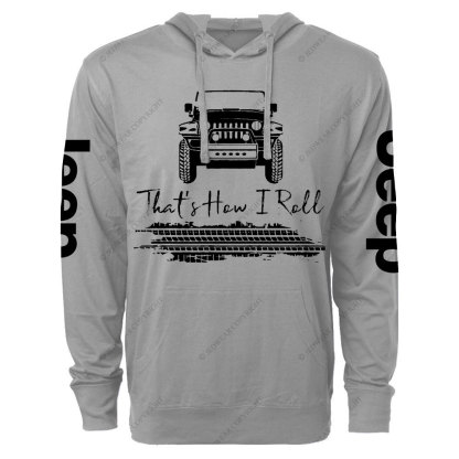 Cool Jp That's How I Roll Oversized Lightweight Hoodie