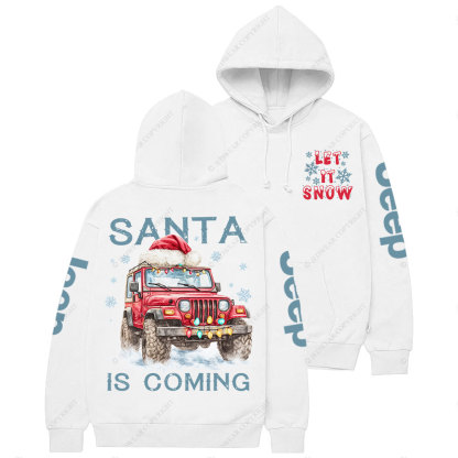 Let it Snow Santa Jp is Coming Christmas Casual Hoodie