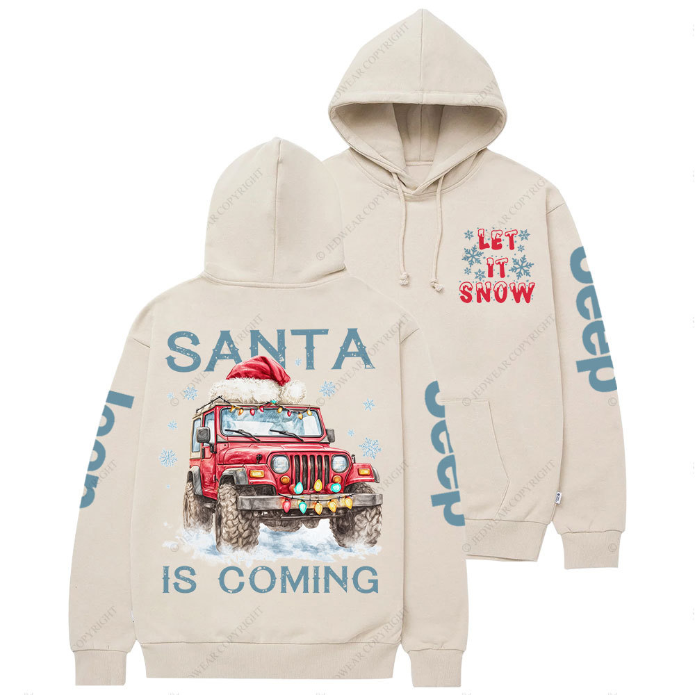 Let it Snow Santa Jp is Coming Christmas Casual Hoodie