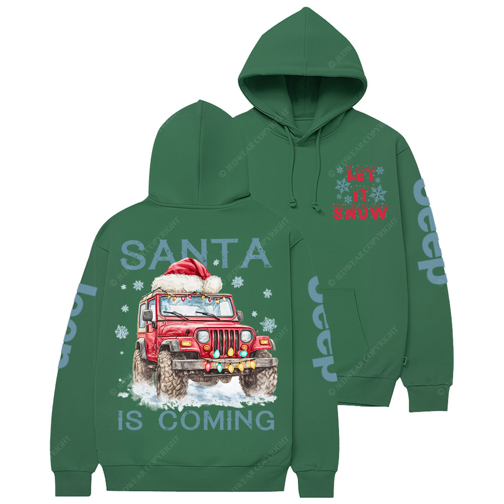 Let it Snow Santa Jp is Coming Christmas Casual Hoodie