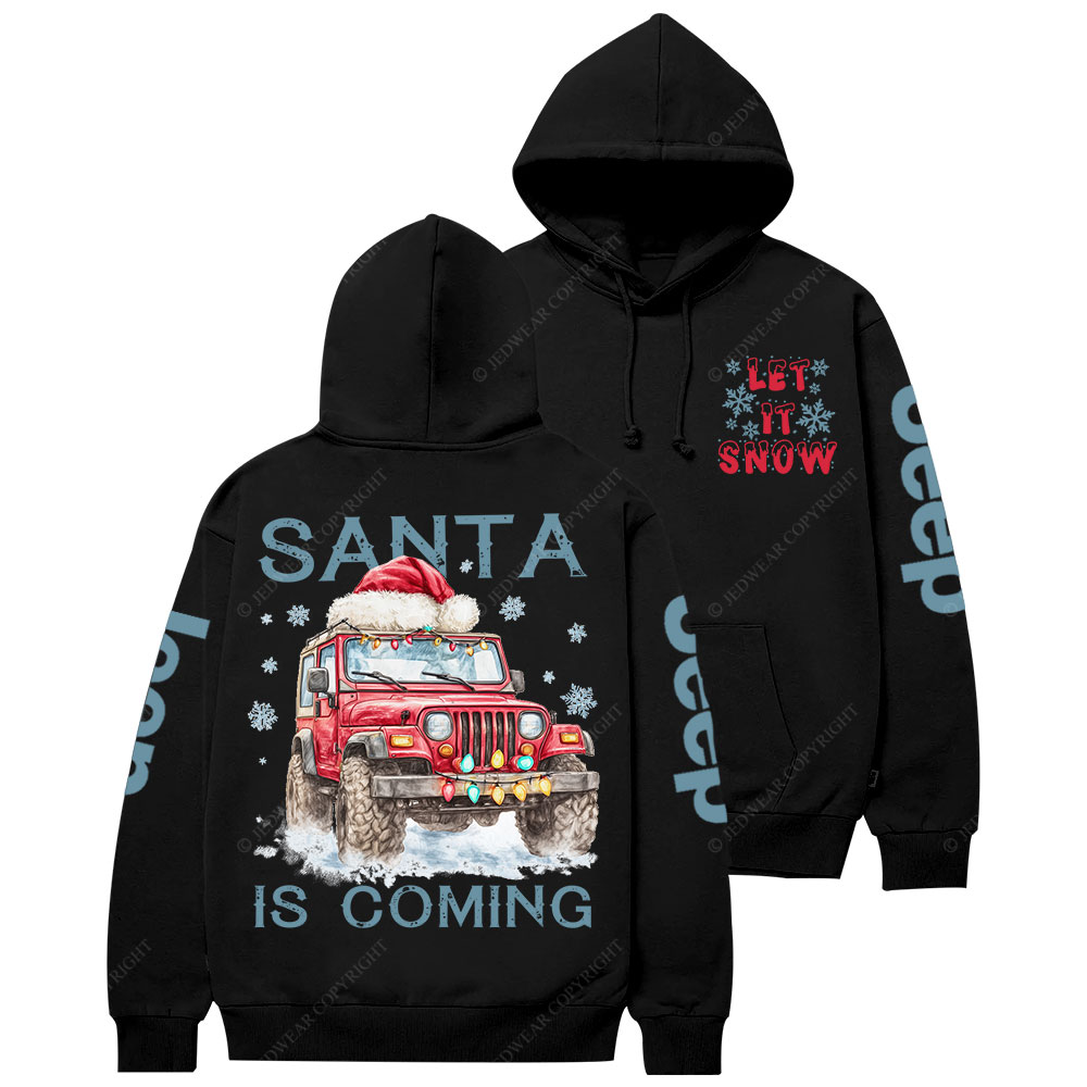 Let it Snow Santa Jp is Coming Christmas Casual Hoodie