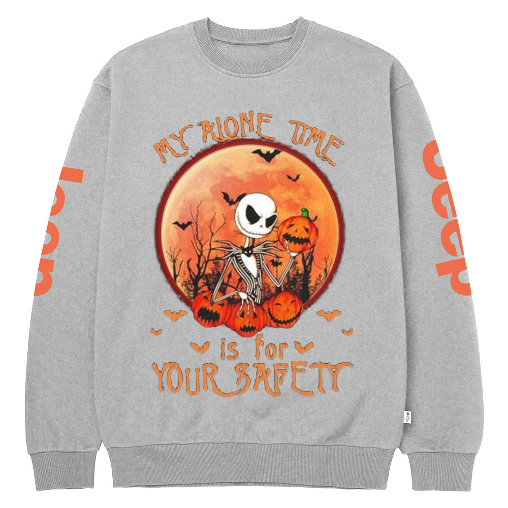 Jack Skellington my alone time is for your safety pumpkin Halloween Jp Crew Neck Sweatshirt