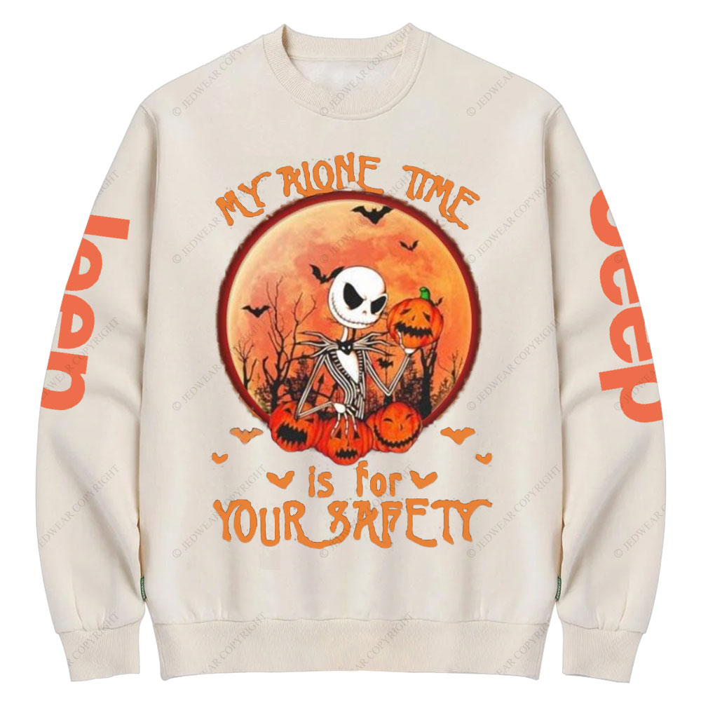 Jack Skellington my alone time is for your safety pumpkin Halloween Jp Crew Neck Sweatshirt