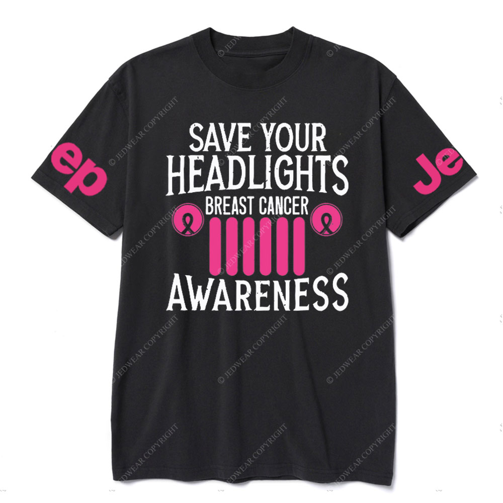 Save Your Headlights Breast Cancer Awareness Jp Ribbon T-shirt