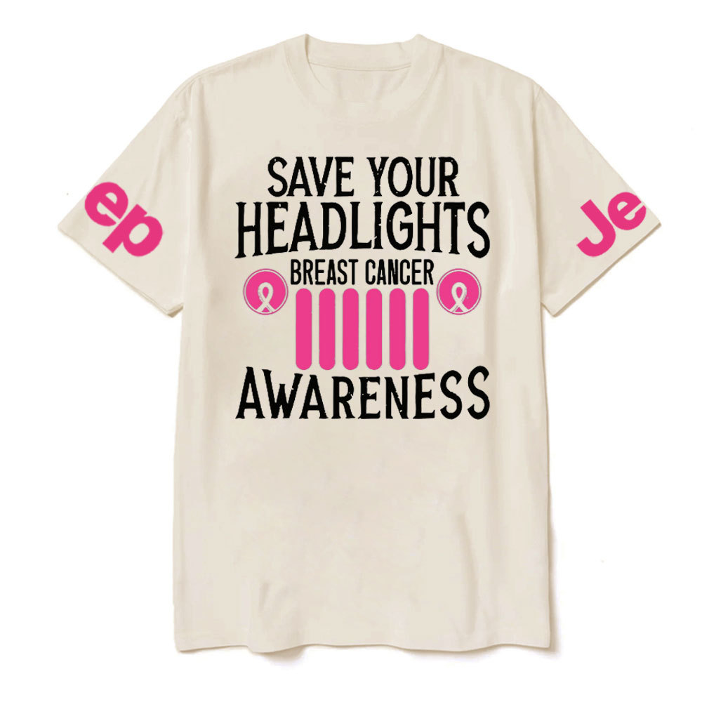 Save Your Headlights Breast Cancer Awareness Jp Ribbon T-shirt