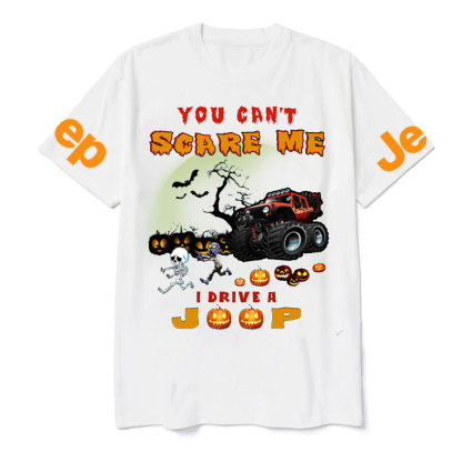 You Can’t Scare Me I Drive A Jp Halloween T-shirt