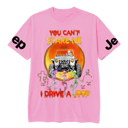 Skeleton You Can’t Scare Me I Drive a Jp Halloween T-Shirt