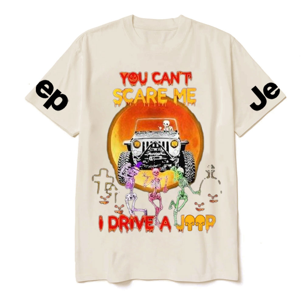 Skeleton You Can’t Scare Me I Drive a Jp Halloween T-Shirt