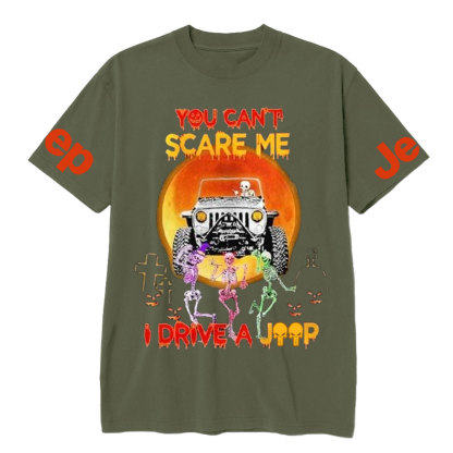 Skeleton You Can’t Scare Me I Drive a Jp Halloween T-Shirt