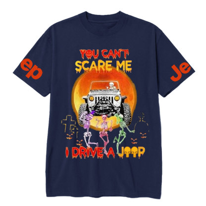 Skeleton You Can’t Scare Me I Drive a Jp Halloween T-Shirt