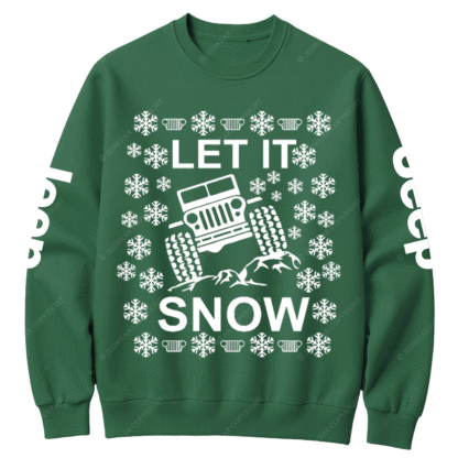 Let It Snow Funny 4x4 Offroad Ugly Christmas Jp Crew Neck Sweatshirt