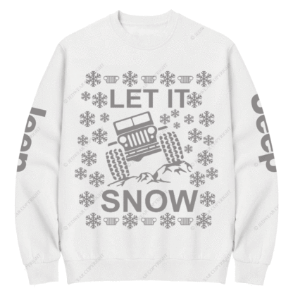 Let It Snow Funny 4x4 Offroad Ugly Christmas Jp Crew Neck Sweatshirt