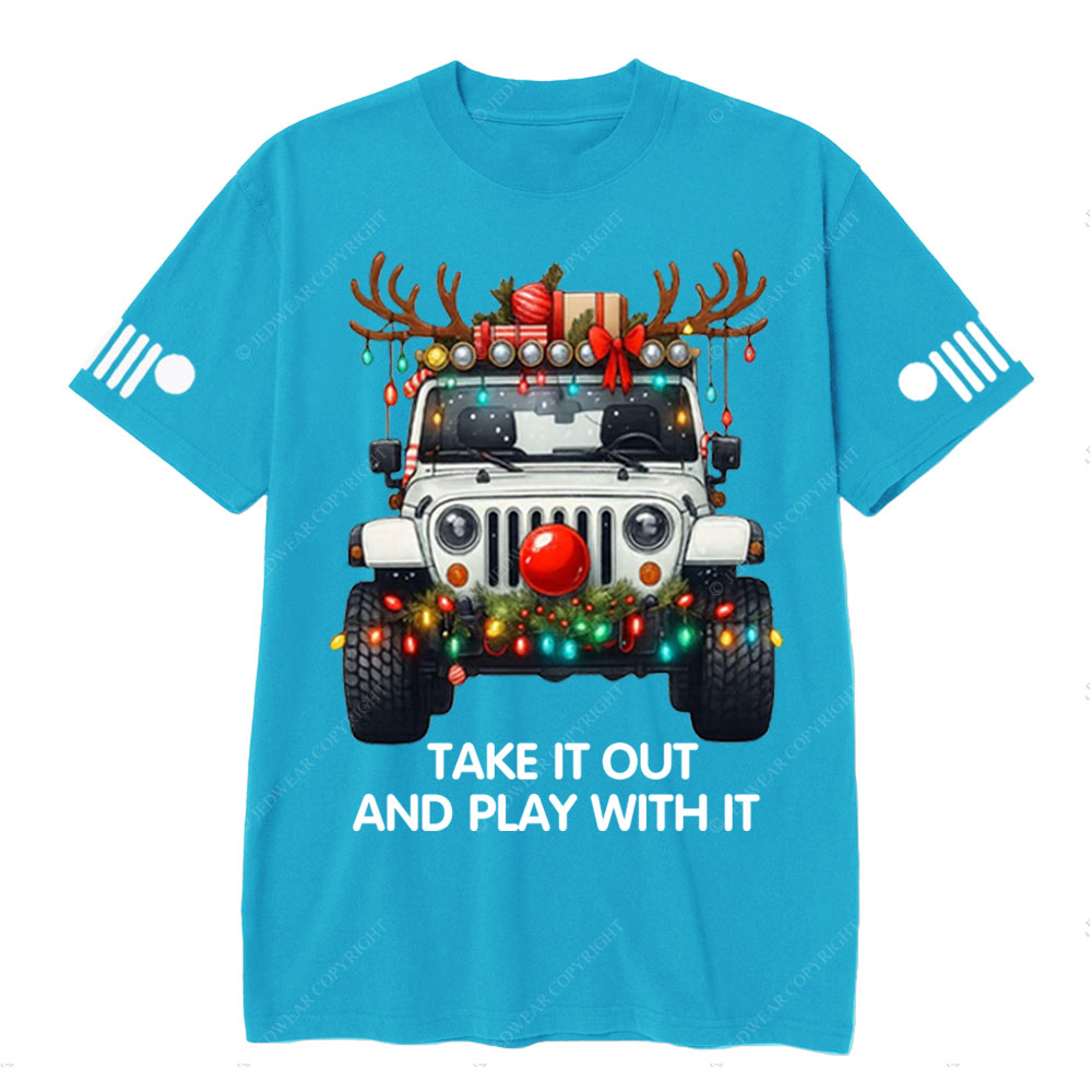Take It Out and Play With It Jp Christmas T-Shirt