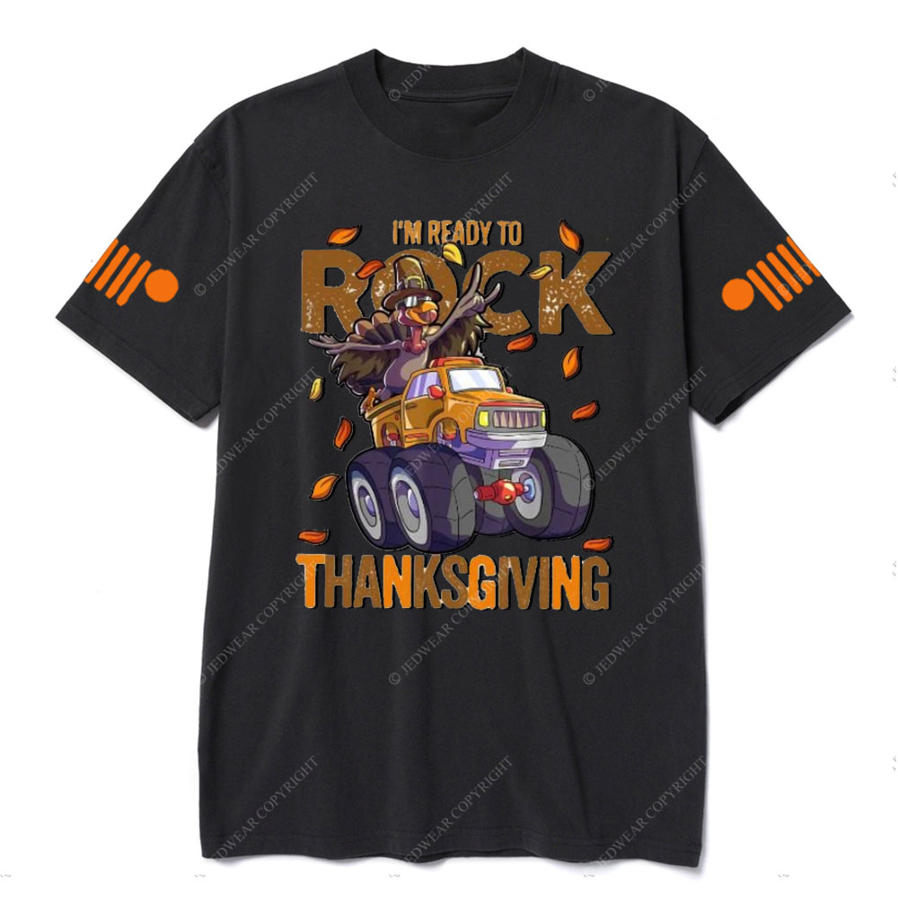 I’m Ready To Rock Funny Turkey Thanksgiving Jp T-Shirt