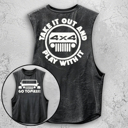 Go Topless, Take it Out and Play with it 4X4 Jp - Men Tank