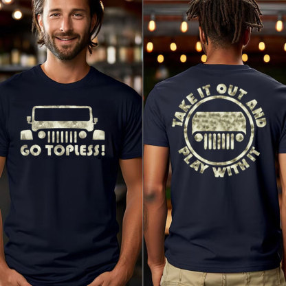 Go Topless, Take it Out and Play with it Jp  - Men T-Shirt
