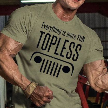 Everything is Better Topless 4X4 Offroad SUV Jeep  - Men T-Shirt