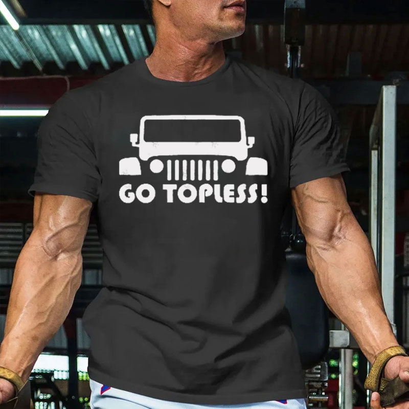 Go Topless, The American Legend Jp - Men T-Shirt