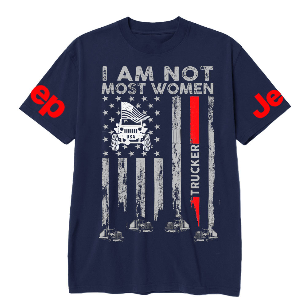I Am Not Most Women Trucker Jp Flag T-shirt