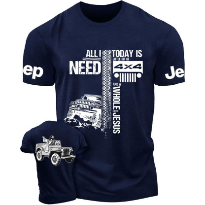 All I Need Today Is Jp And A Whole Jesus Drive Jp Double Printed T-Shirt