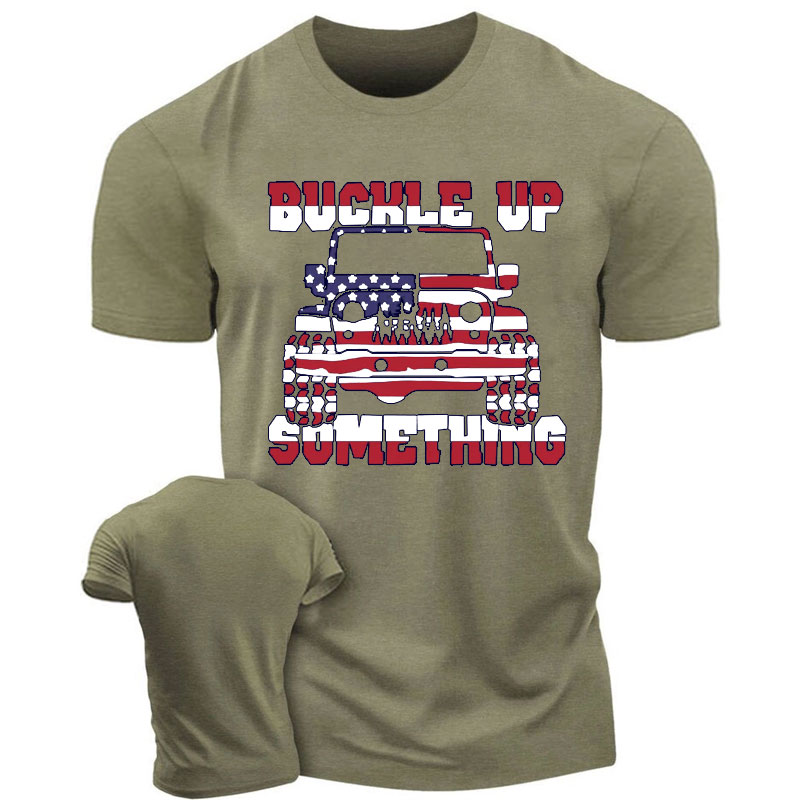 Funny Buckle Up I Want To Try Something Offroad 4x4 - Men T-Shirt